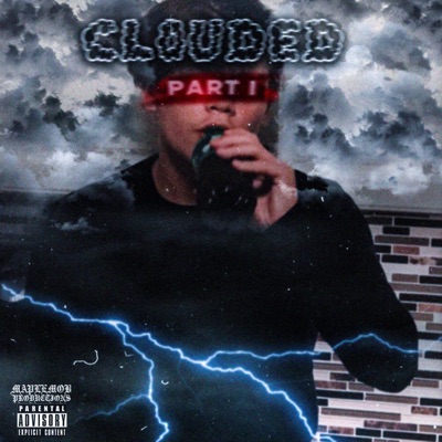 Clouded, Pt. 1 - Single