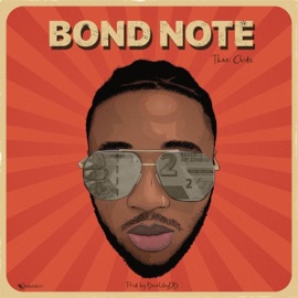 Bond Note Tkae Chidz