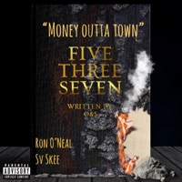 Money Outta Town - Single - Ron O'Neal & SV Skee