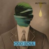 Odd Soul (Deluxe Version), 2011