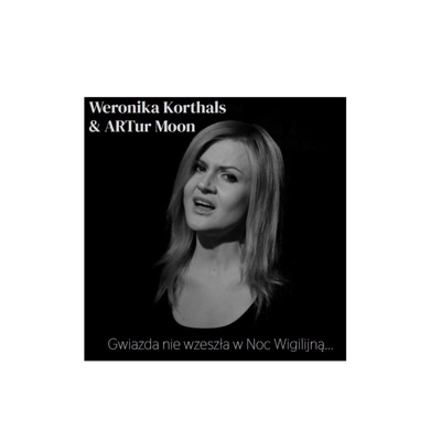 Gwiazda nie wzeszła w Noc Wigilijną (feat. ARTur Moon) - Single