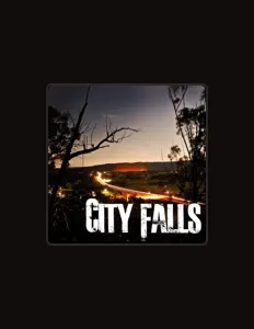 收听 City Falls、观看音乐视频、阅读小传、查看巡演日期等 ！
