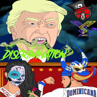 Discrimination (feat. Miguel el Magico) - Single