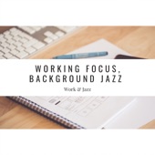 Working Focus, Background Jazz artwork