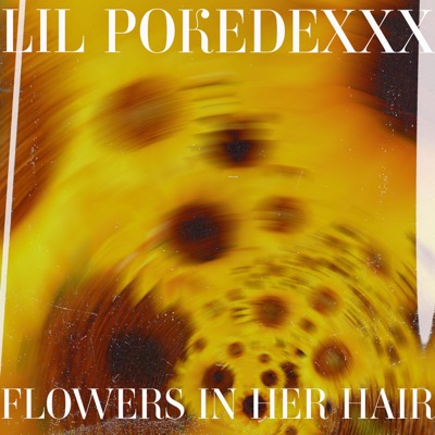 Flowers in Her Hair - Single