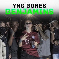 Benjamins - Single - YNG Bones