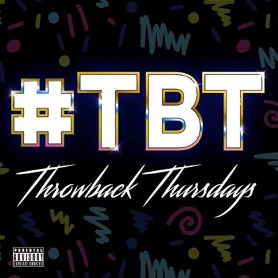 TBT (Throwback Thurday) - EP