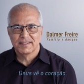 Deus Vê o Coração artwork