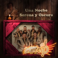 Una Noche Serena y Oscura (Legado Ranchero) - Single - Los Nuevos Cervantes
