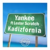 Kadizfornia (feat. Lesther Scratch) - Single