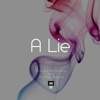 A Lie (feat. Fishman Wheeler) - Single