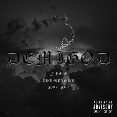 DEMIGOD (feat. ThumpLord) - Single