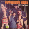 Cowboys to Girls - The Intruders