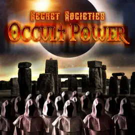 Secret Societies: Occult Power (Original Recording)