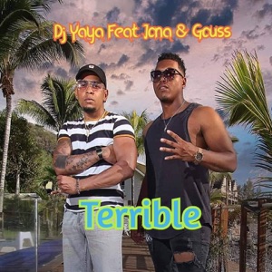 Terrible (feat. Gouss & Jona) - Single