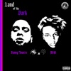 Land of the Dark - Single (feat. Danny Towers) - Single