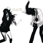 Cults - You Know What I Mean