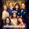Misbehaviour (Original Motion Picture Soundtrack) - Dickon Hinchcliffe