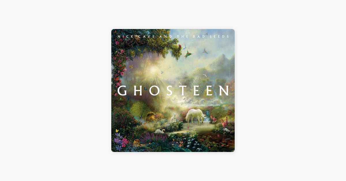 Ghosteen Speaks by Nick Cave & The Bad Seeds - Song on Apple Music