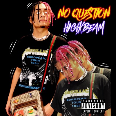 No Question - Single