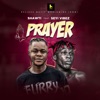 Prayer (feat. Seyi Vibez) - Single