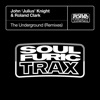 John Julius Knight - The Underground (Marco Faraone Extended Remix)
