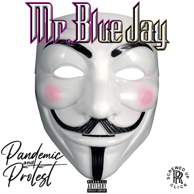 Pandemic and Protest