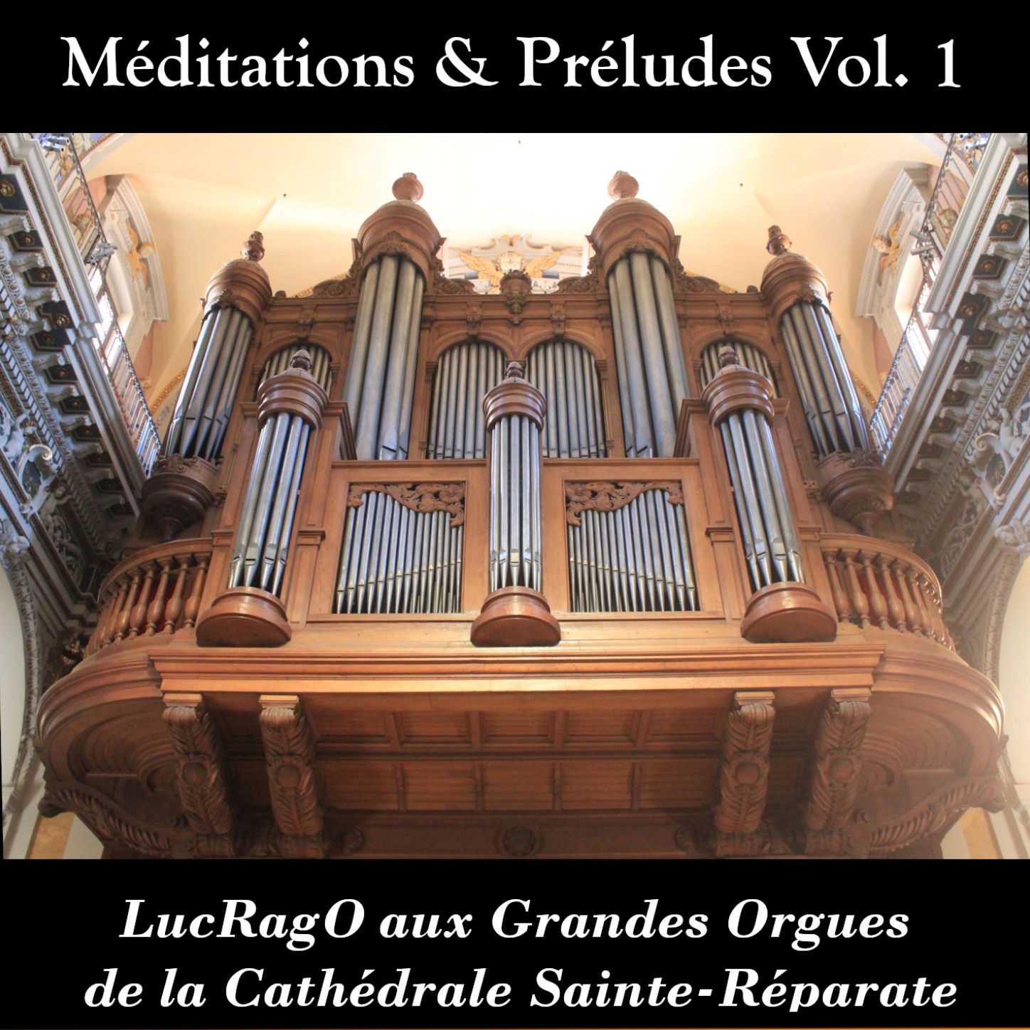 Méditations & Préludes Vol. 1