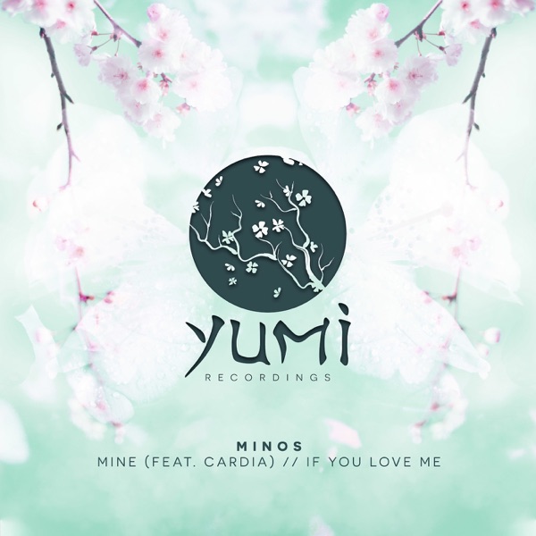 Mine/If You Love Me - Single