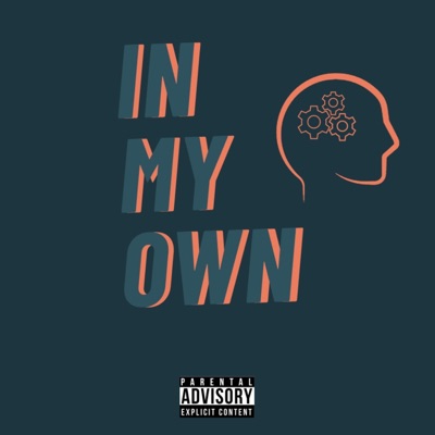 In My Own - Single
