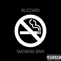 Smoking Ban - Single - Blizzard