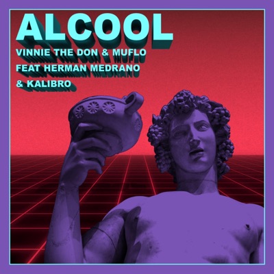 Alcool (feat. Herman Medrano & Kalibro) - Single