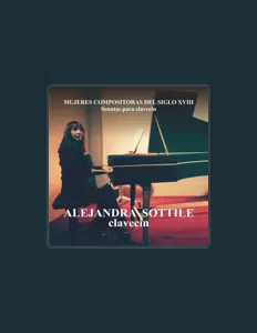 Poslechněte si interpreta Alejandra Sottile, sledujte hudební videa, přečtěte si životopis, podívejte se na data turné a další informace.