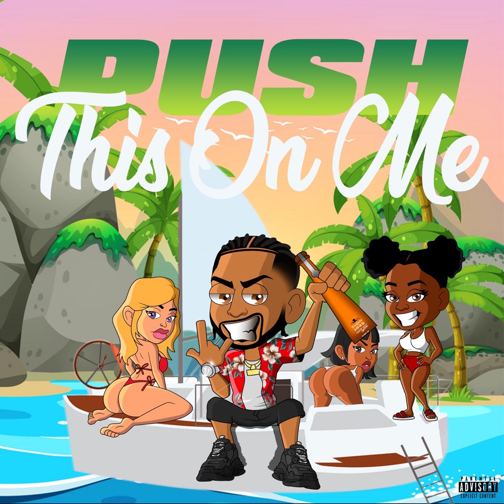 Обложка альбома «Push This On Me - Single» — Drew Ceno