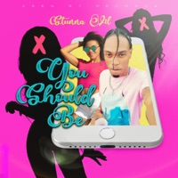 You Should Be - Single - Stunna Vil