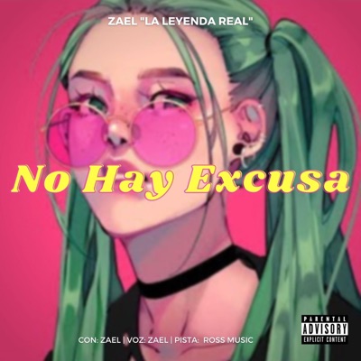 No Hay Excusa - Single