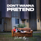 Don't Wanna Pretend artwork