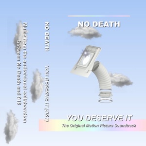 You Deserve It (Original Motion Picture Soundtrack) - EP