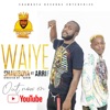 WaiYe (feat. Arrif) - Single