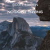 No Point Trying (2020 Remaster) cover art