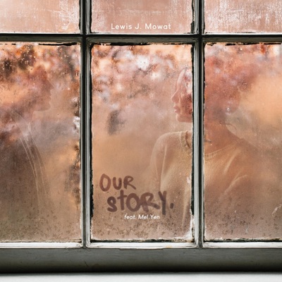 Our story (feat. Mel Yen) - Single