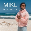 Aymie (Réponse à Tayc) - Single