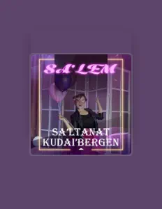 Saltanat Kudai'bergen सुनें, म्यूज़िक वीडियो देखें, बायो पढ़ें, दौरे की तारीखें और बहुत कुछ देखें!