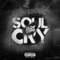 Soul Cry - Lil Zay Osama lyrics