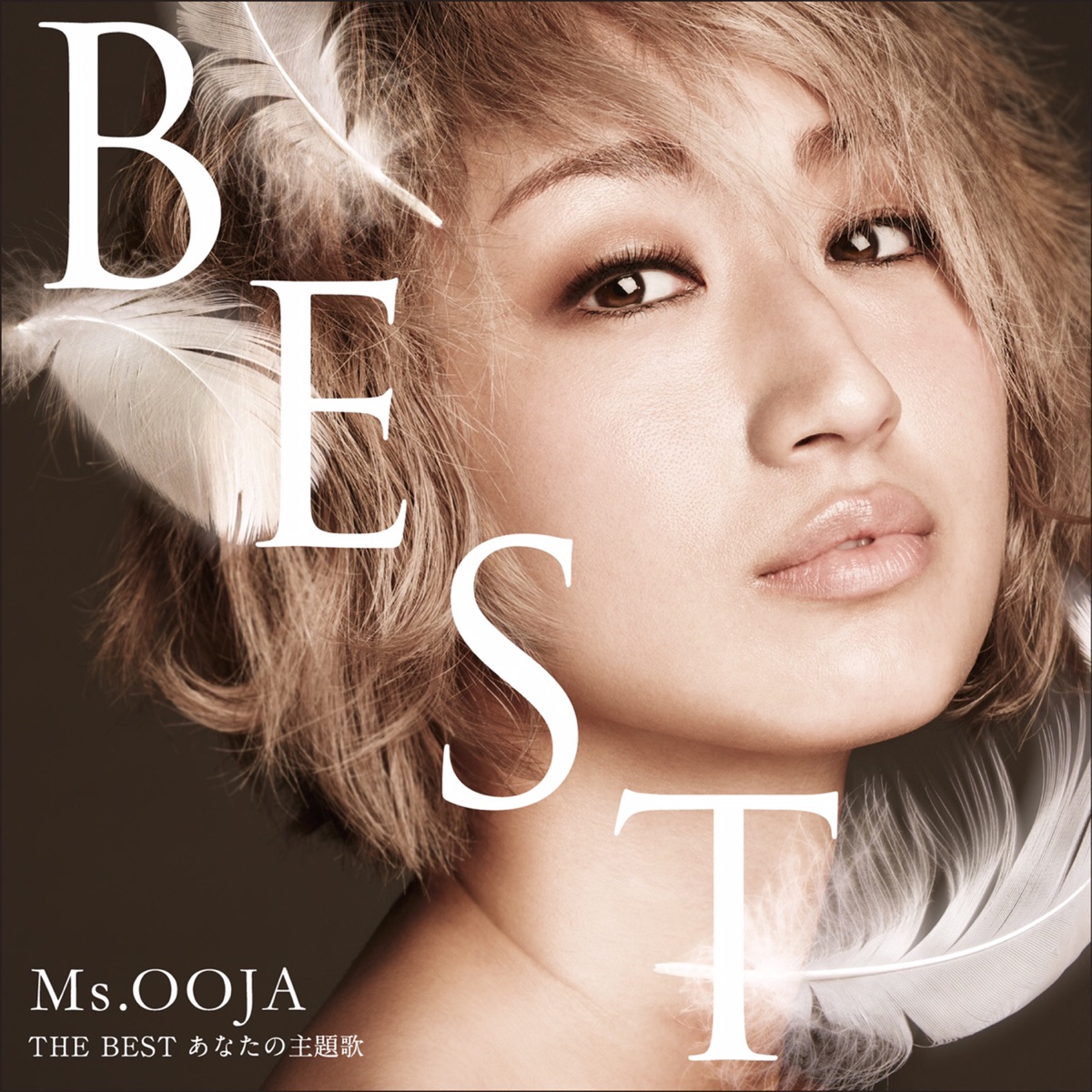 Ms.OOJA 10th Anniversary Best ~私達の主題歌~