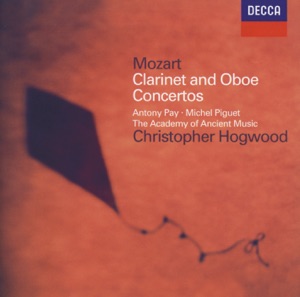 Mozart: Clarinet Concerto & Oboe Concerto