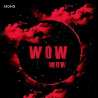 Wow Wow - Single - Mons