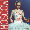 Leonid Desyatnikov Lullaby Moscow (Motion Picture Soundtrack)