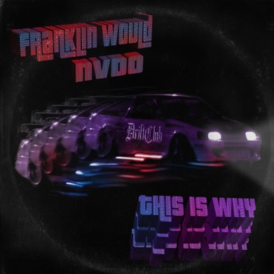 This is Why (feat. NVDO) - Single