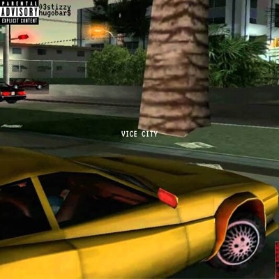 Vice City (feat. Hugobar$) - Single